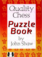 John_Shaw_Quality_Chess_Puzzle_Book_Quality_Chess_2010_editable.pdf